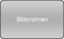 Bilderrahmen